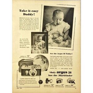 Argus 21 Camera "has the Markfinder" "Take it easy Daddy!" Vintage Print Ad 1949